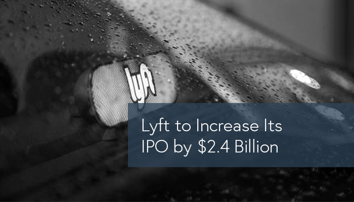 Lyft-to-Increase-Its-IPO-by-2.4-Billion